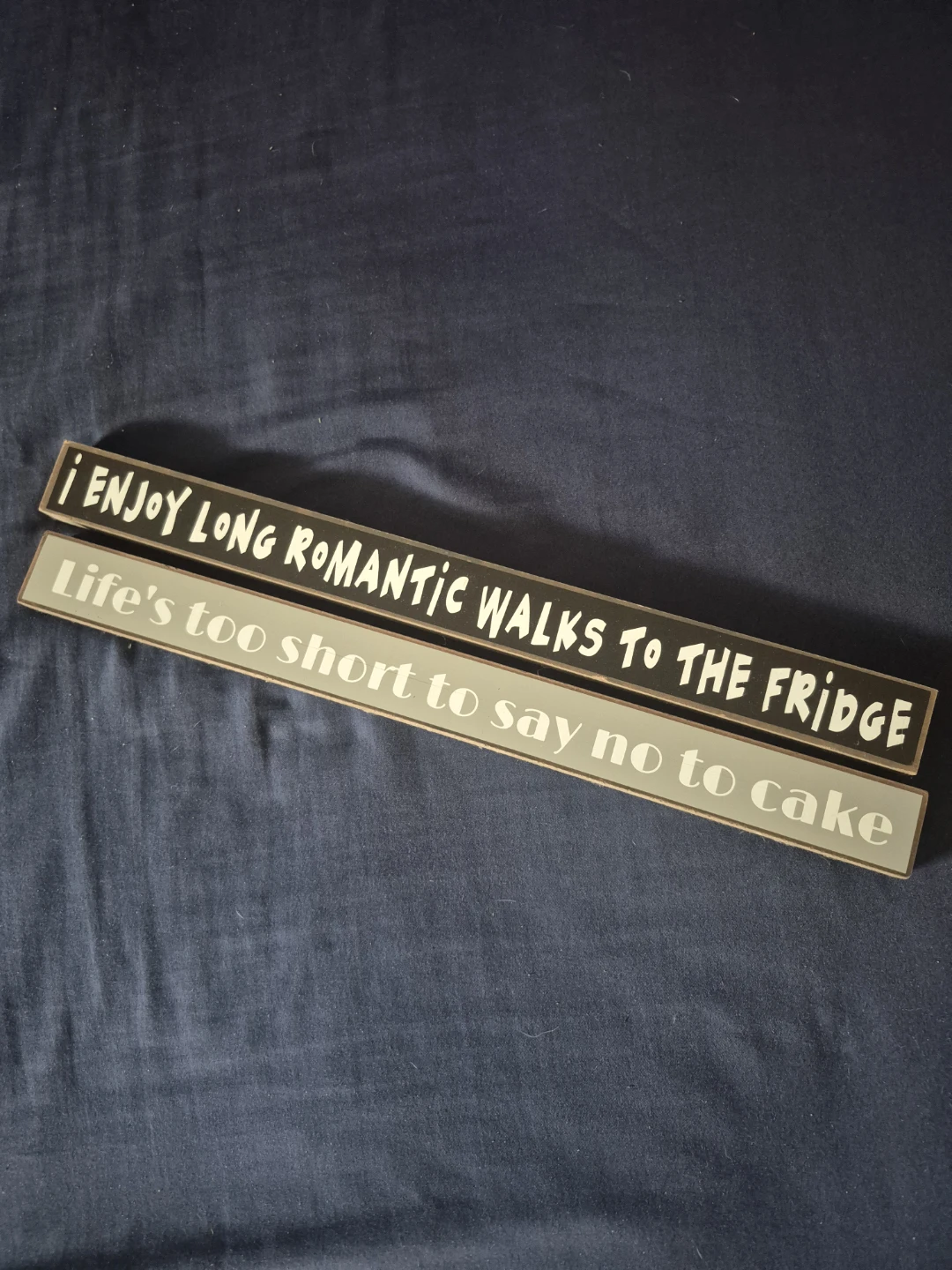 Decorative Signs - Fridge & Cake Sayings