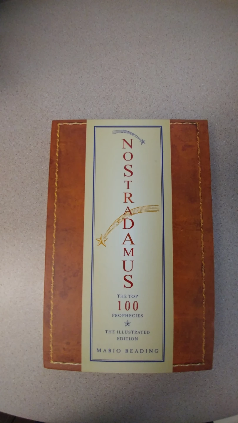 Nostradamus The Top 100 Prophecies Illustrated Edition