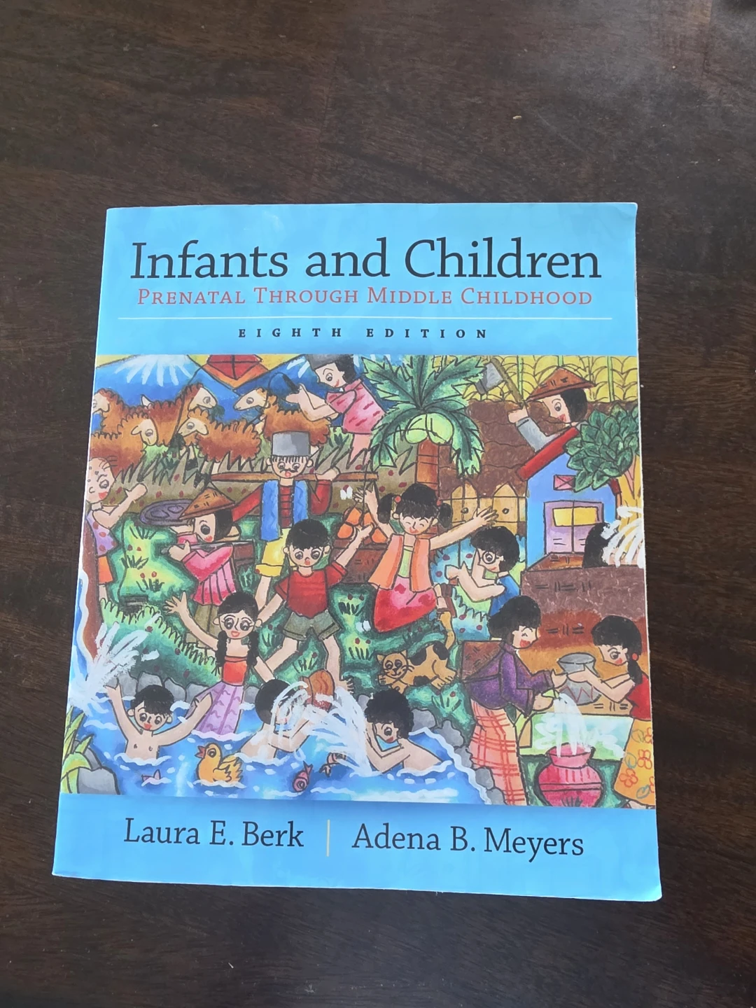 Infants and Children: Prenatal Through Middle Childhood