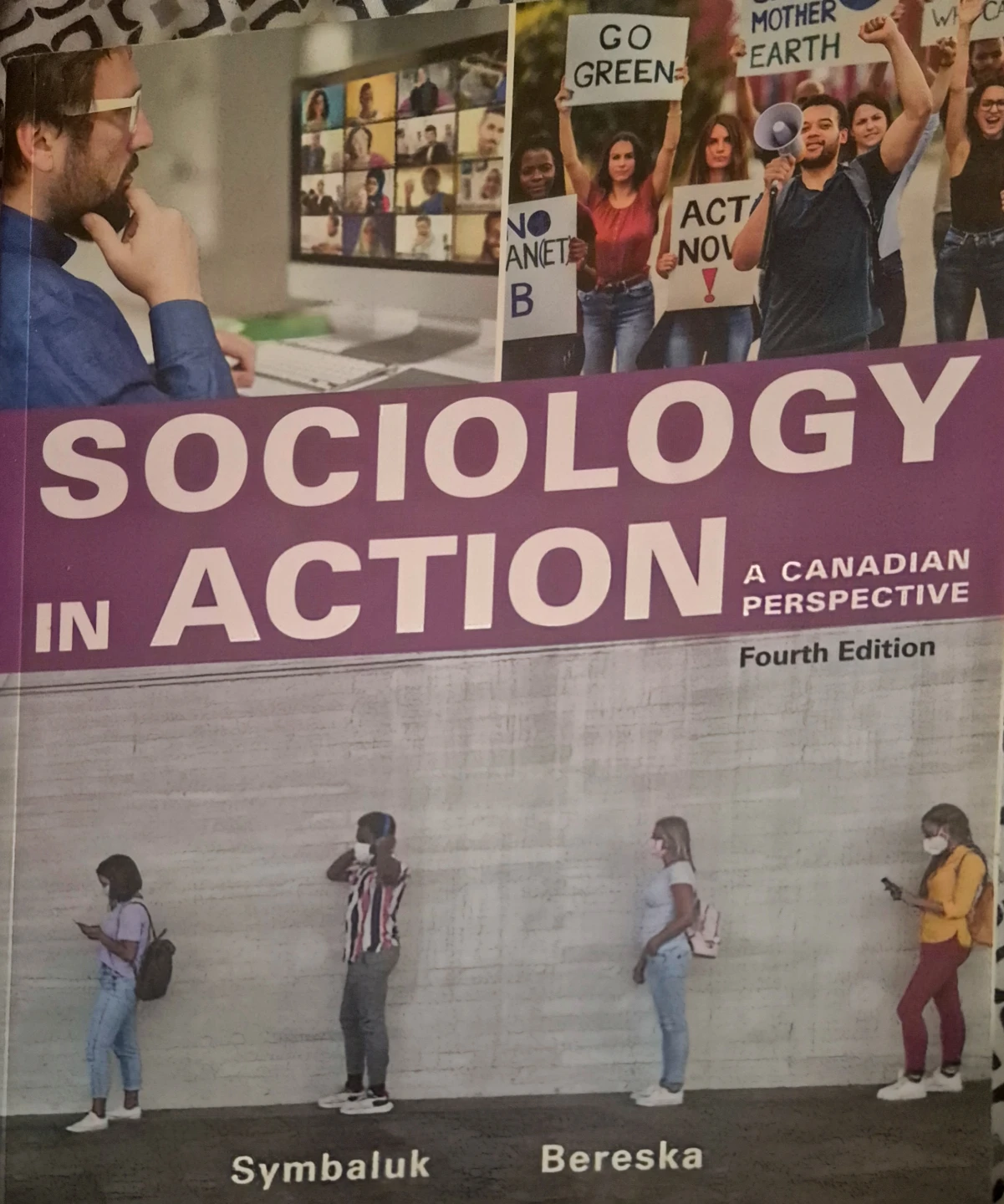 Sociology in Action: fourth Edition Textbook