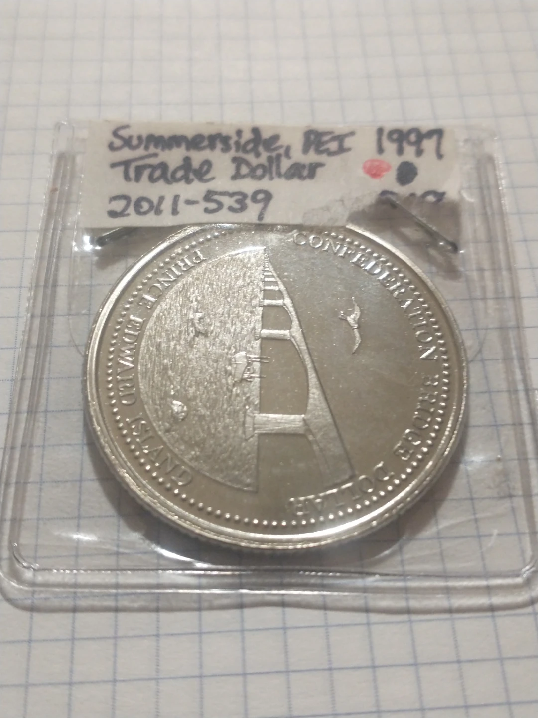 1997 Confederation Bridge Trade Dollar Summerside PEI - photo 2