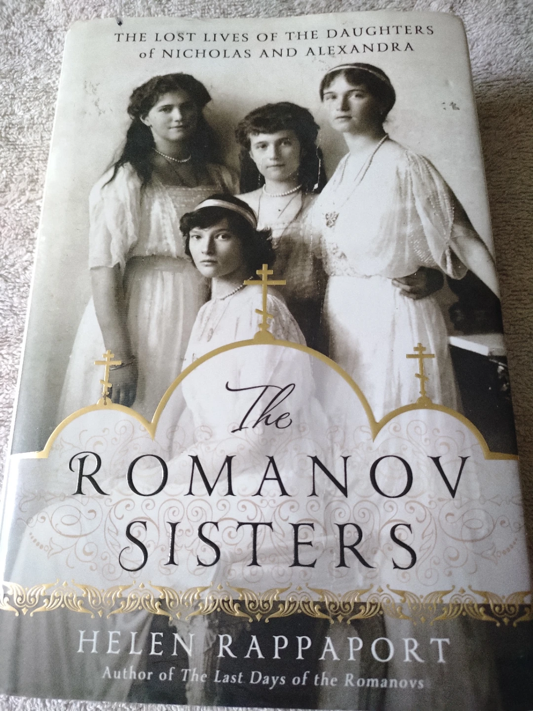 The Romanov Sisters by Helen Rappaport