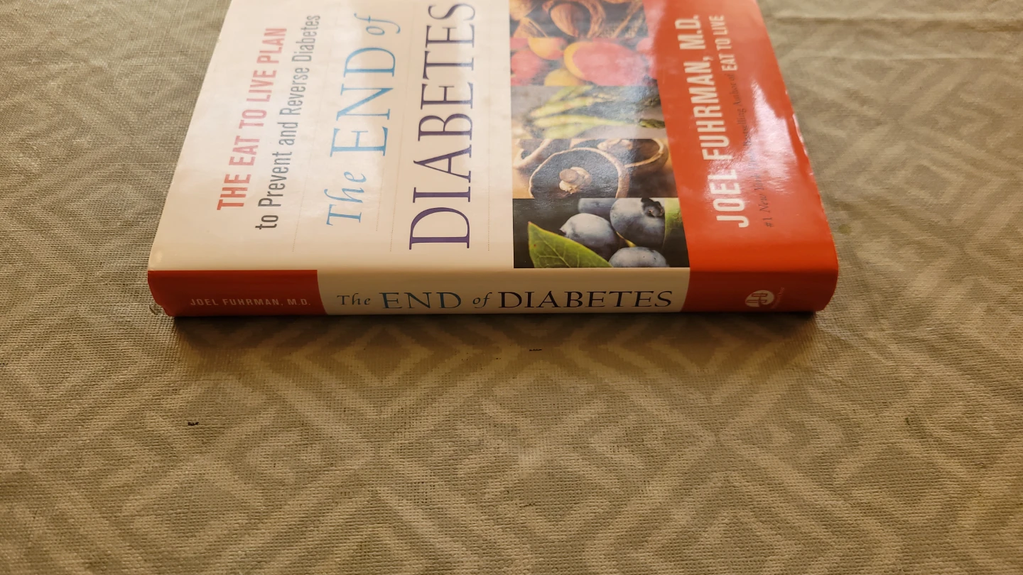 The End of Diabetes by Joel Fuhrman, M.D. - photo 2