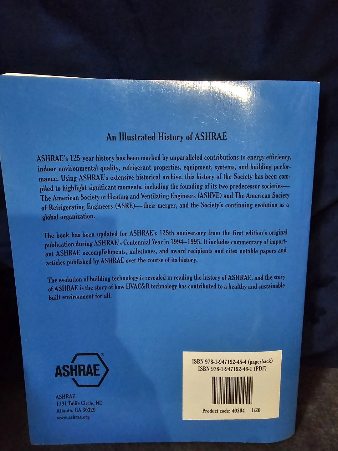 Proclaiming the Truth: An Illustrated History of ASHRAE - photo 3