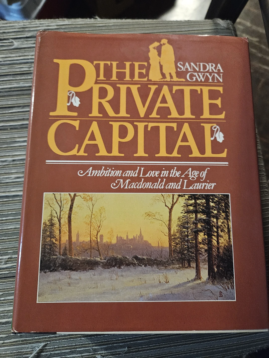 The Private Capital by Sandra Gwyn - photo 3