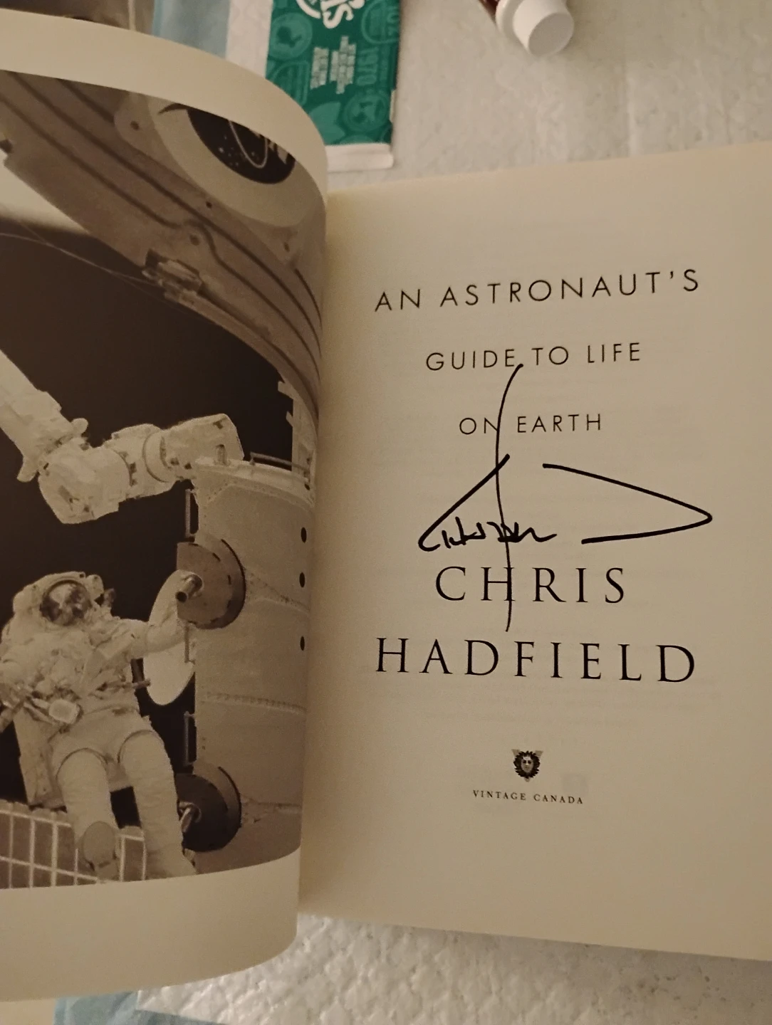 Autographed - An Astronaut's Guide by Chris Hadfield - photo 2