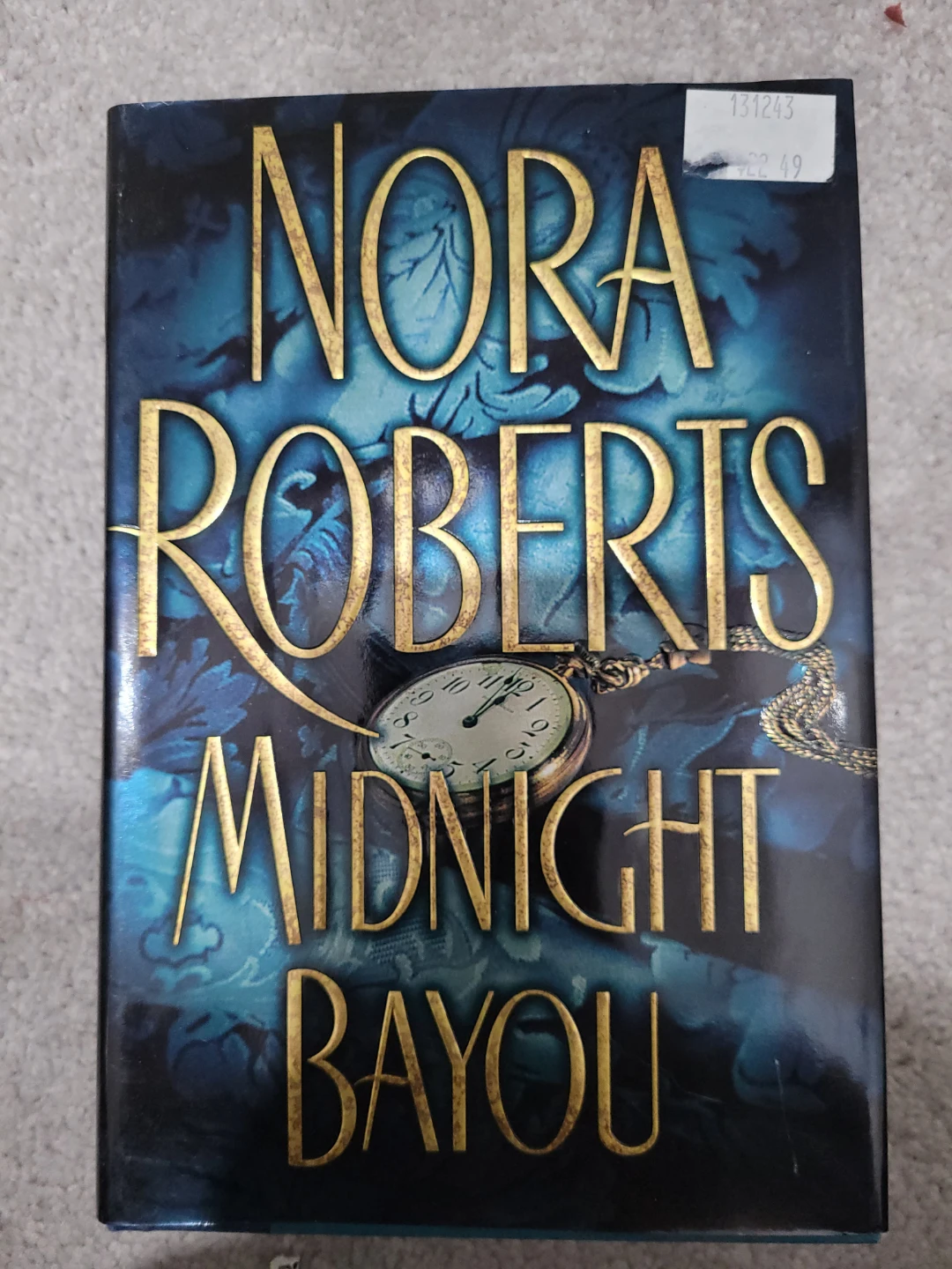 Nora Roberts Midnight Bayou hardcover Novel