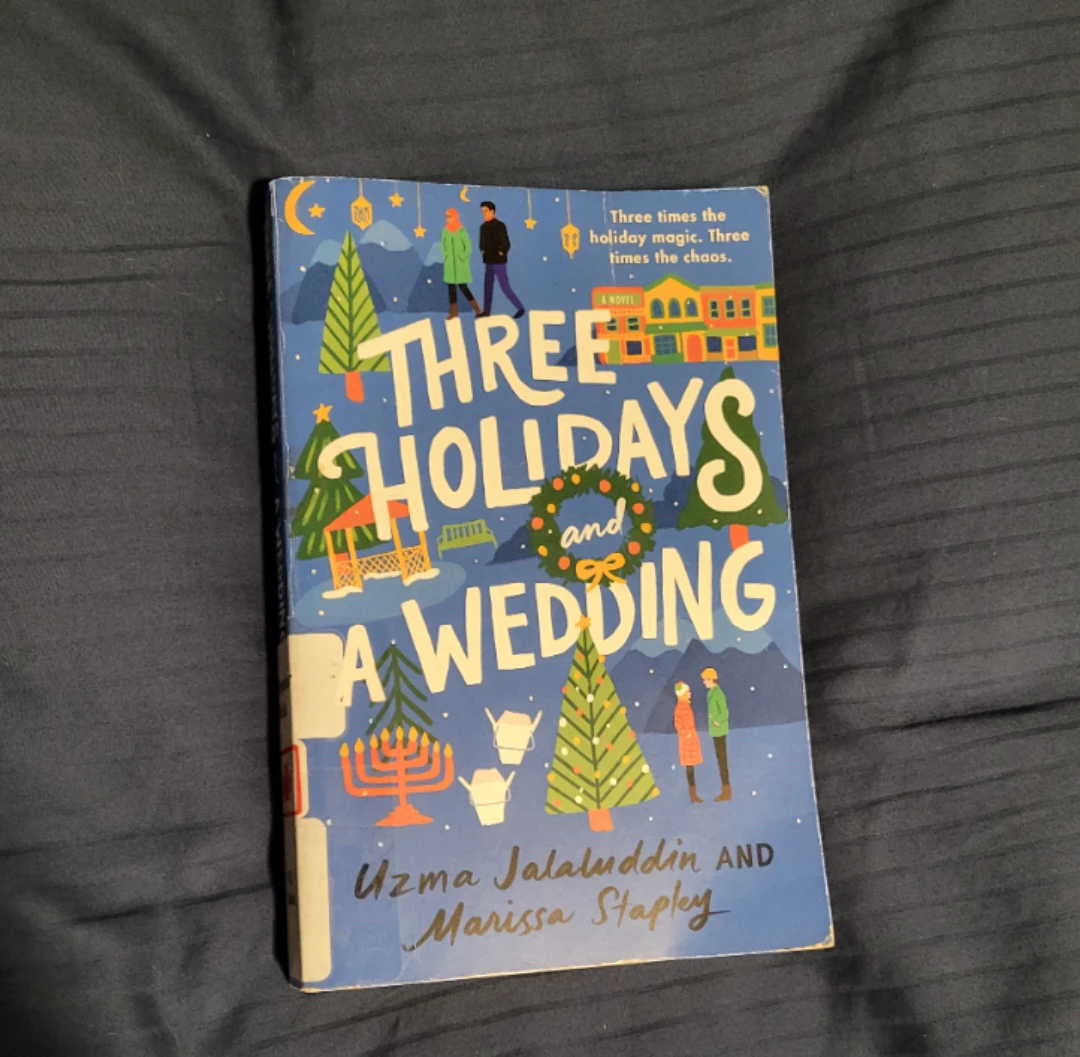 Three Holidays and a Wedding by U. Jalaluddin and M. Stapley