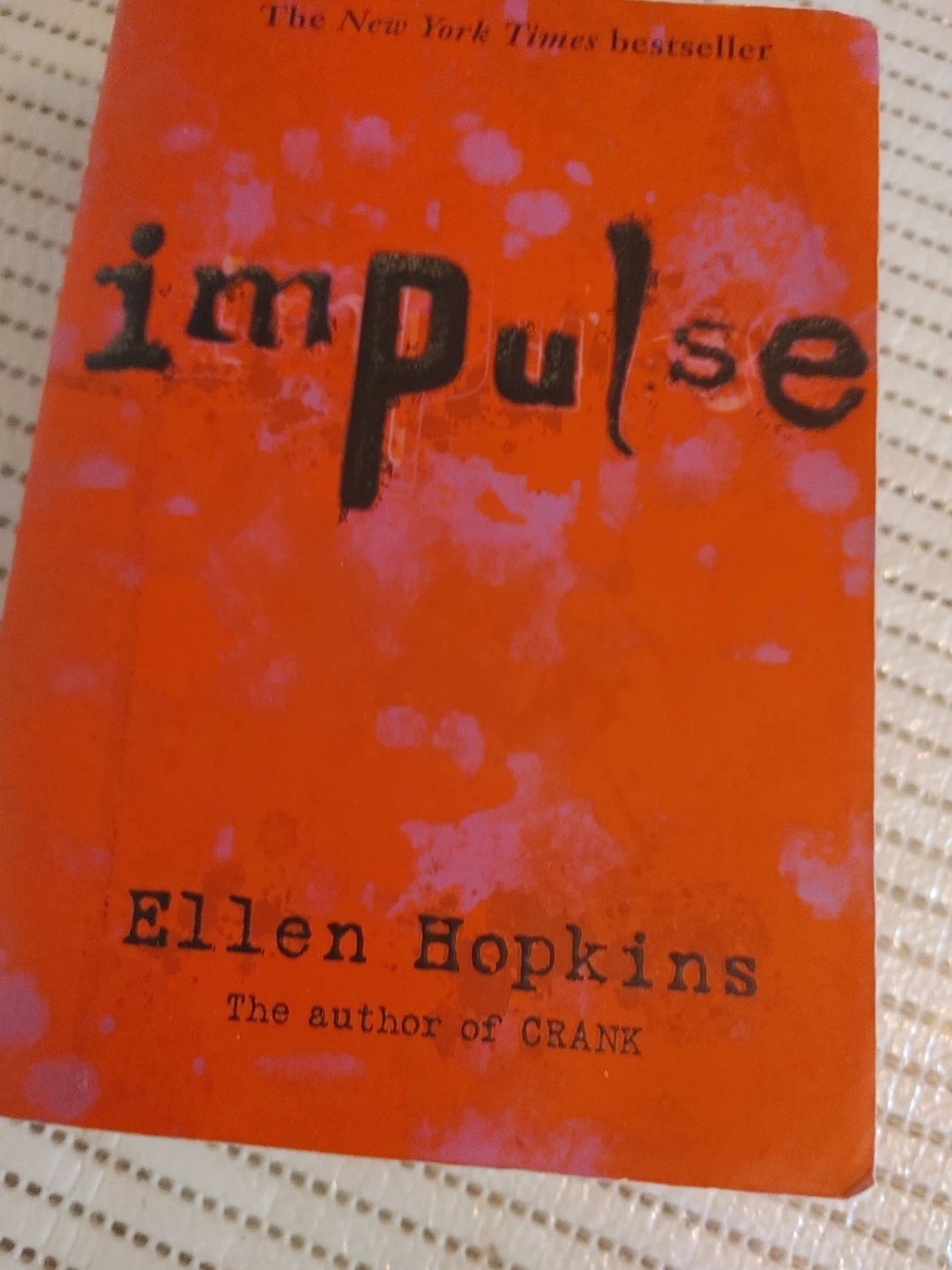 Impulse by Ellen Hopkins - Young Adult Novel