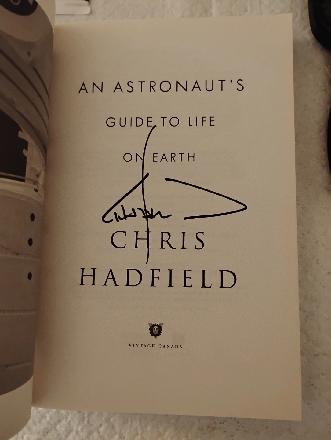 Autographed - An Astronaut's Guide by Chris Hadfield