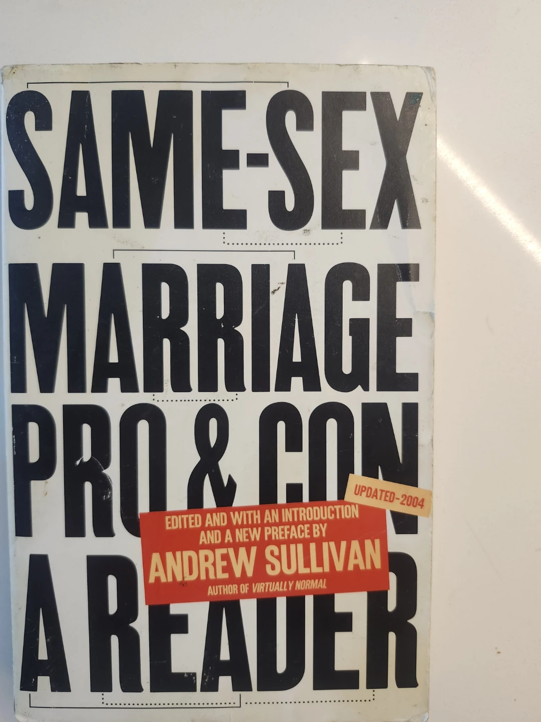Same-Sex Marriage: Pro & Con, A Reader