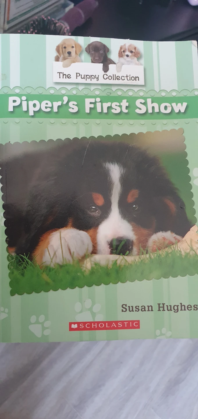 Piper's First Show by Susan Hughes (The Puppy Collection)