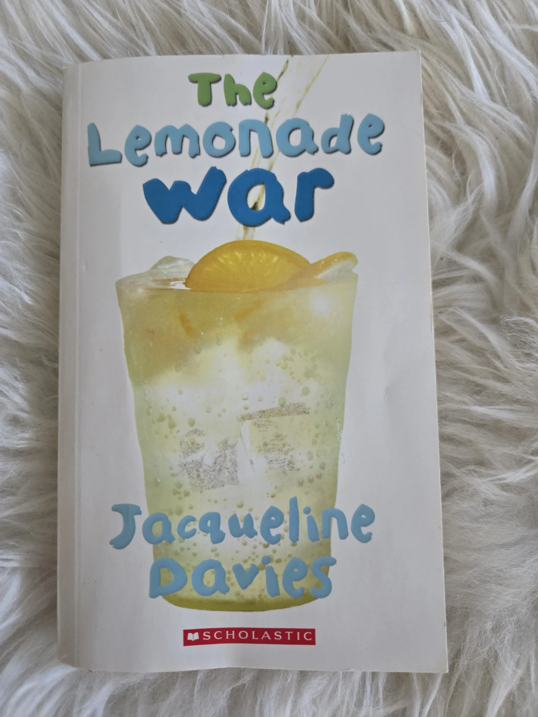 The Lemonade War by Jacqueline Davies - Scholastic Book