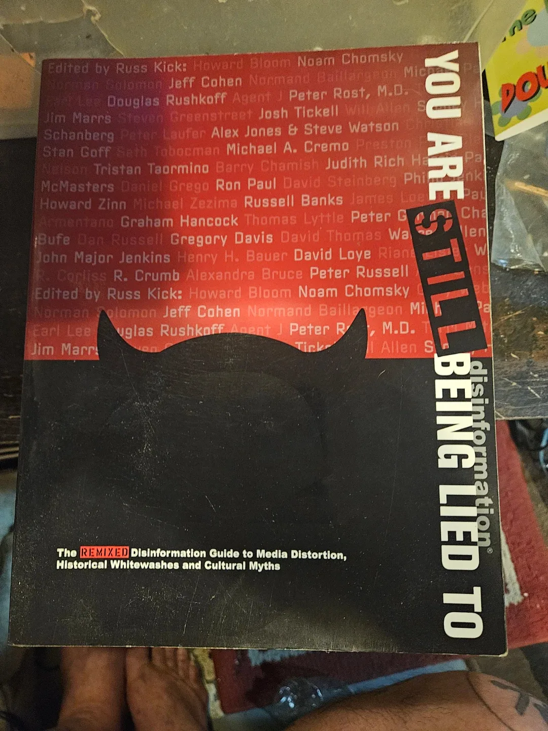 You Are Still Being Lied To: The REMIXED Disinformation Guide
