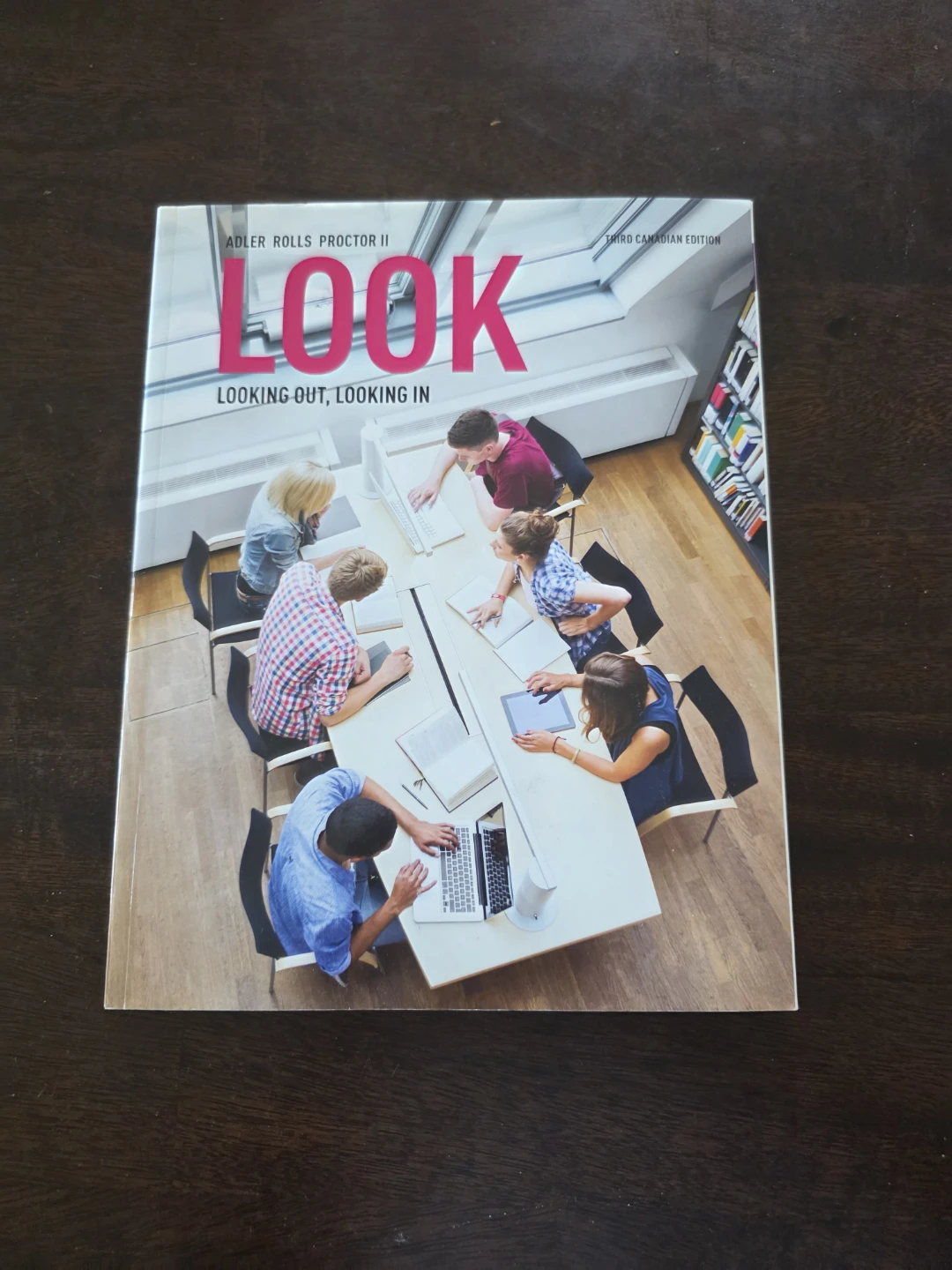 Look: Looking Out, Looking In Textbook - Third Canadian Edition