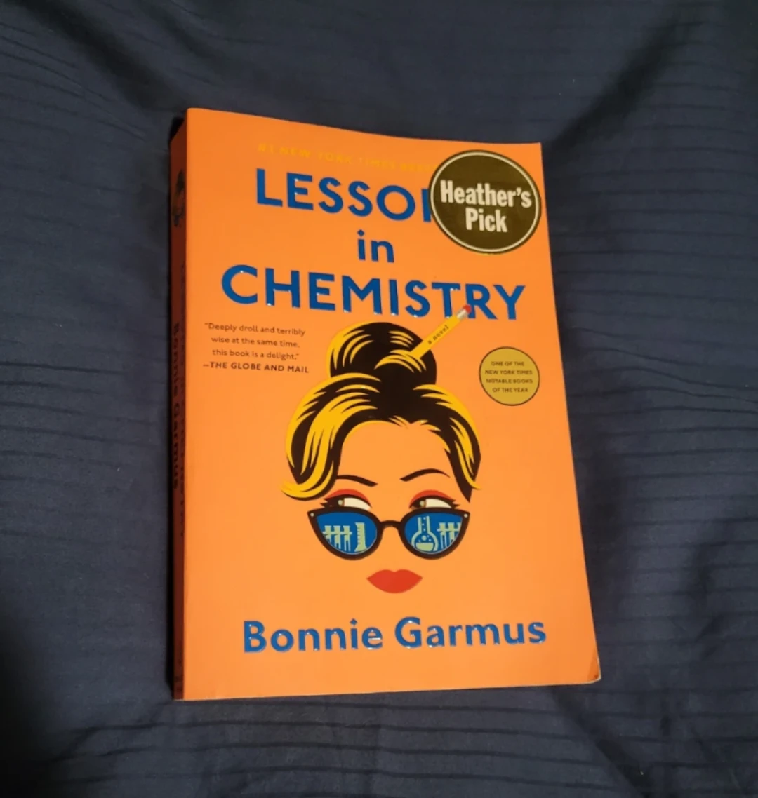 Lesson in Chemistry by Bonnie Garmus