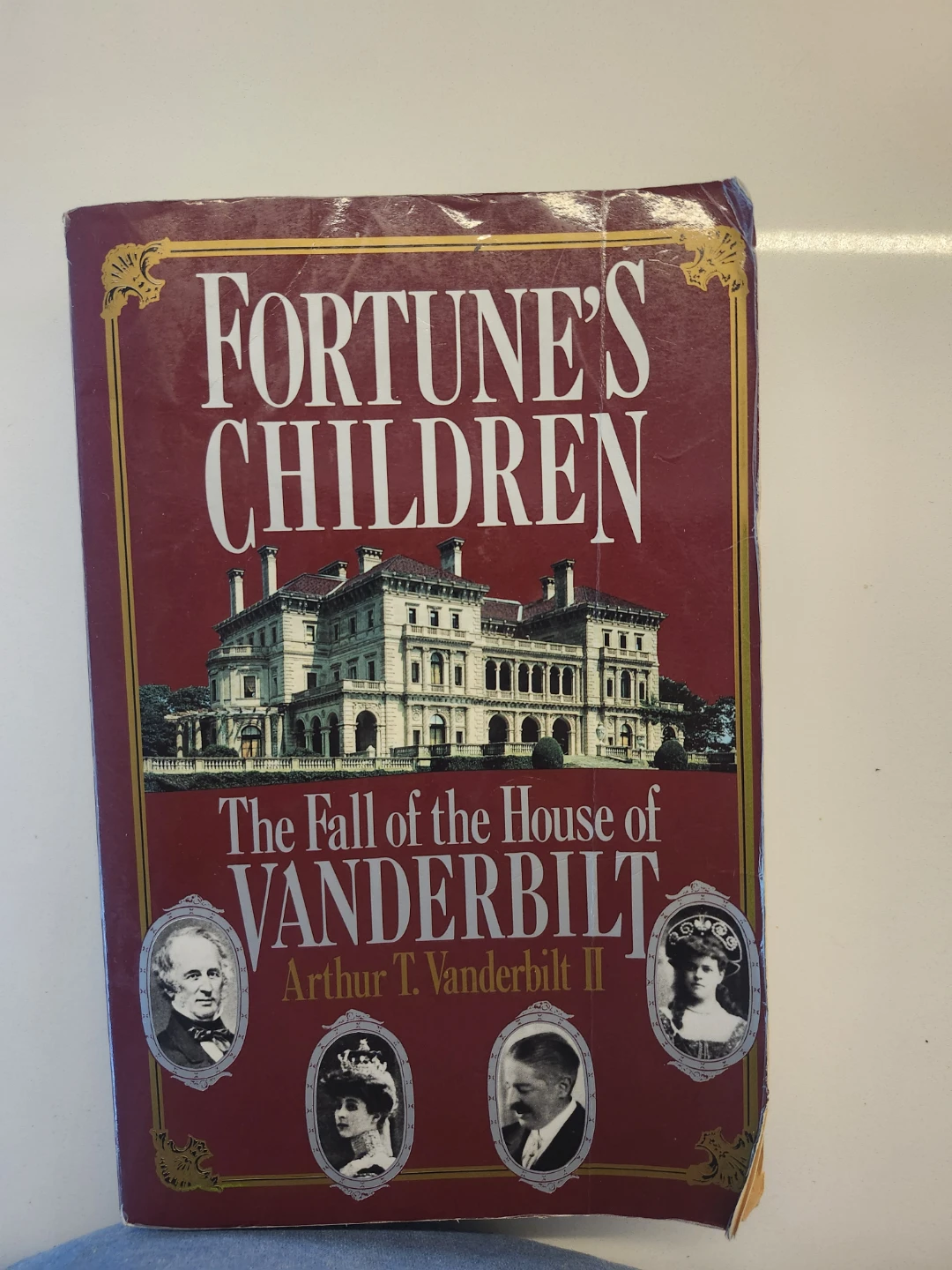 Fortune's Children: The Fall of the House of Vanderbilt Book
