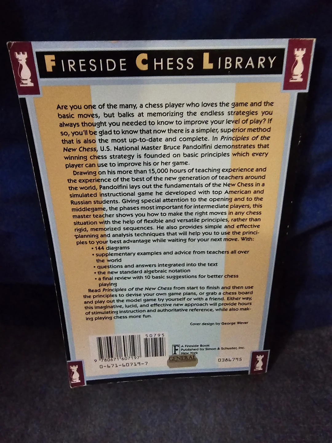 Fireside Chess Library: Principles of the New Chess Book - photo 2