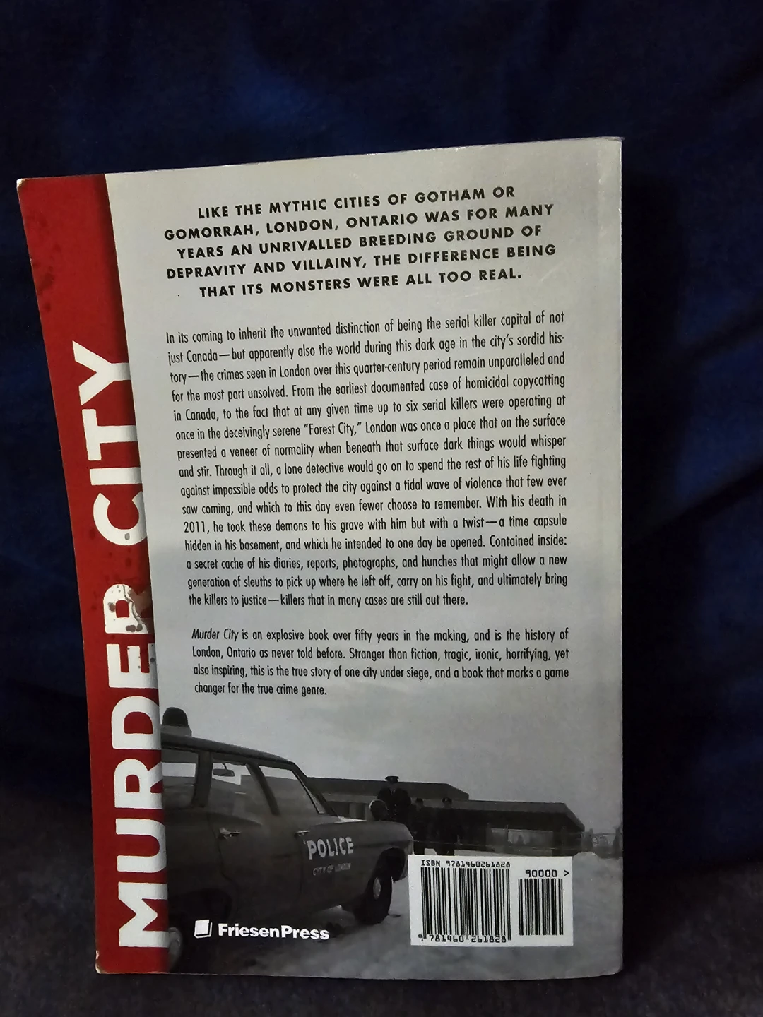 Murder City: The Untold Story of Canada's Serial Killer Capital - photo 3