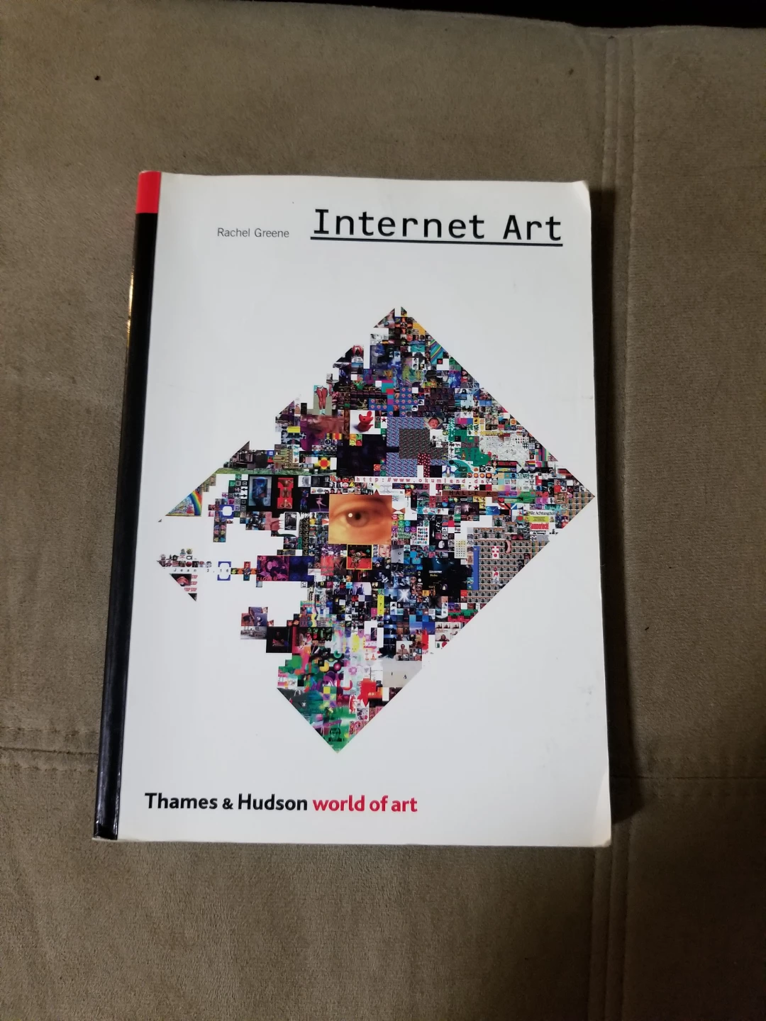 Internet Art by Rachel Greene Book