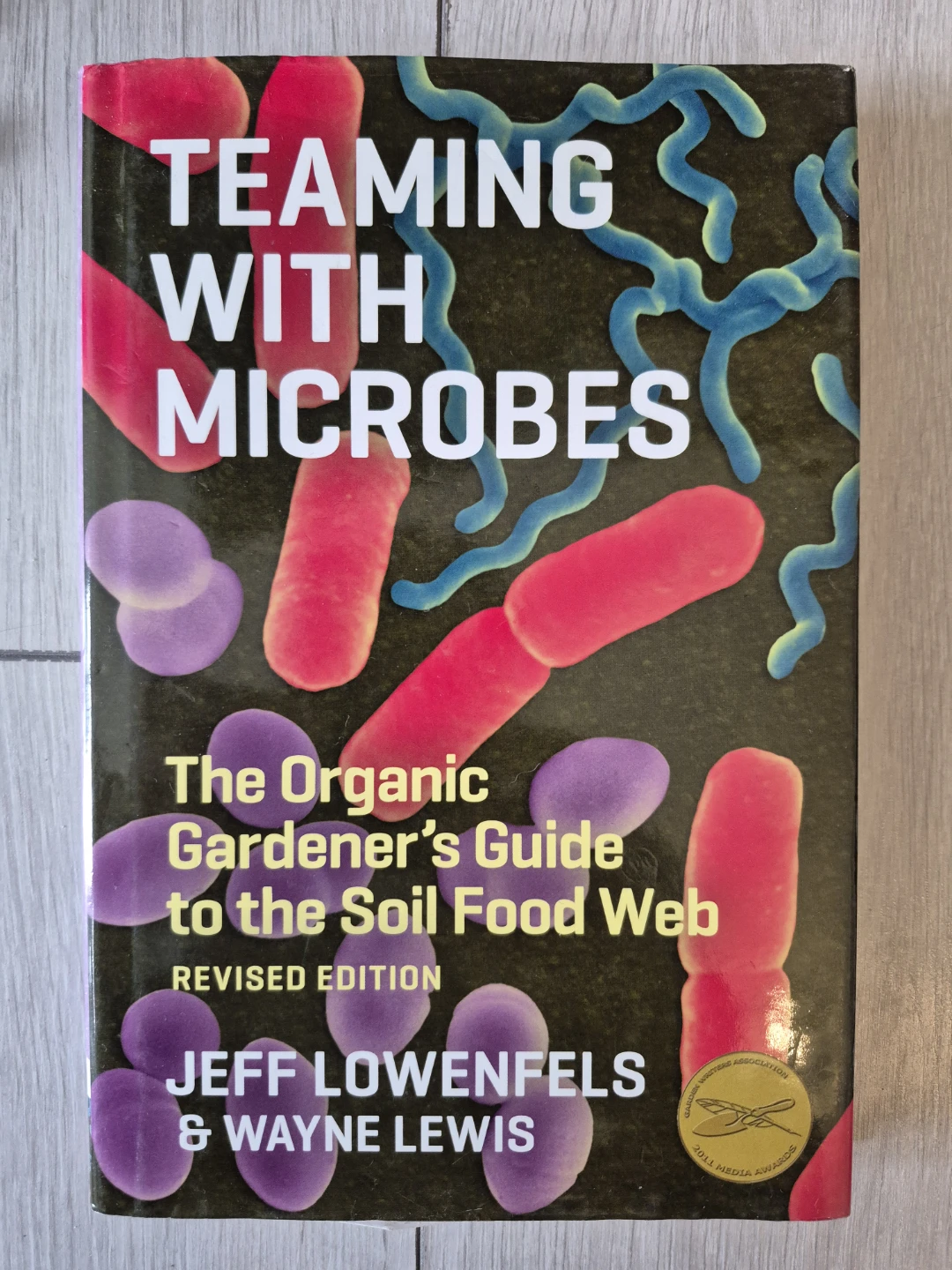 Teaming With Microbes - photo 5