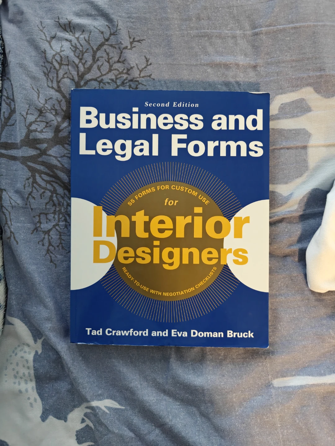 Business and Legal Forms for Interior Designers, Second Edition