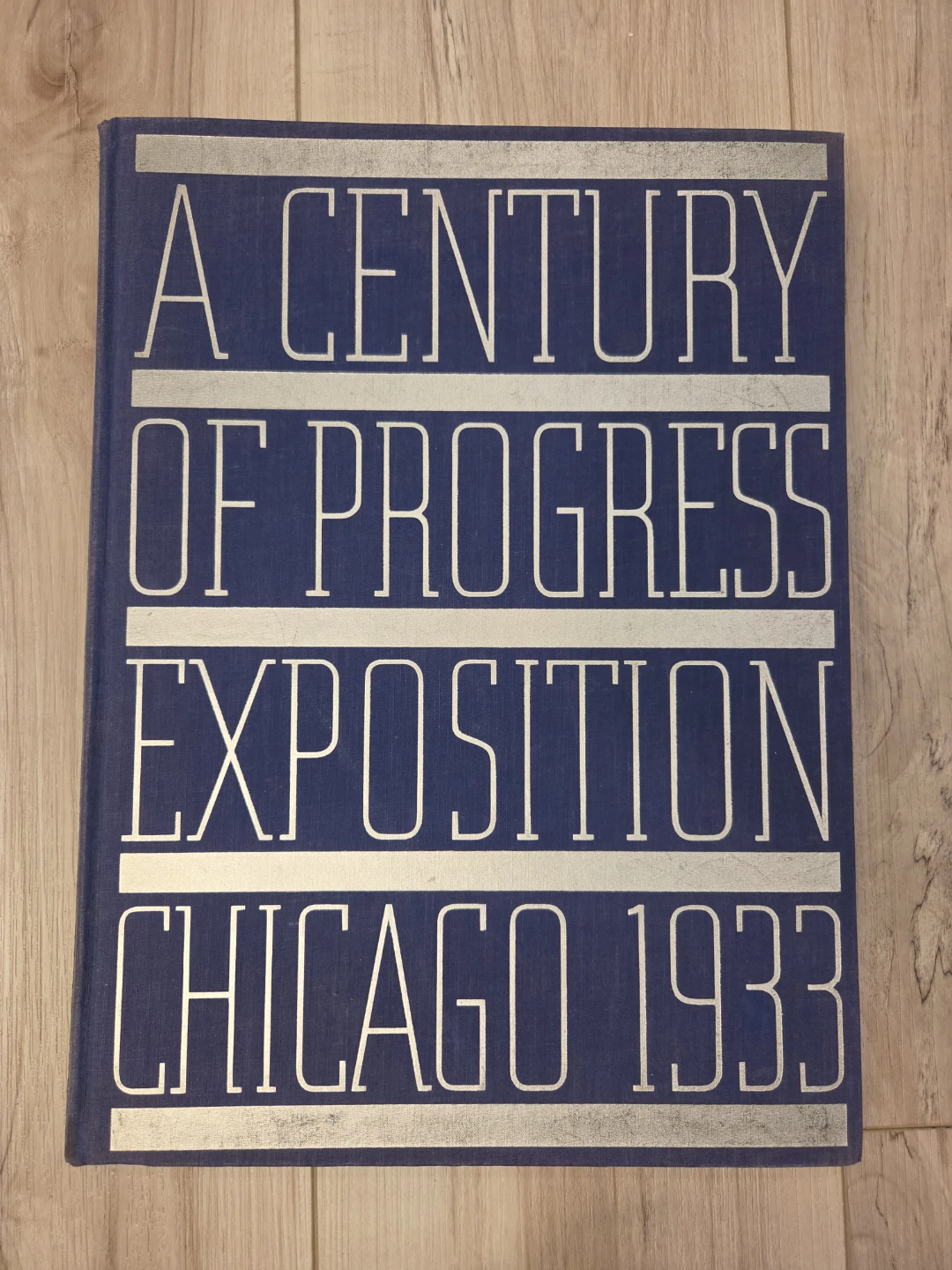 A Century of Progress Exposition Chicago 1933 Book