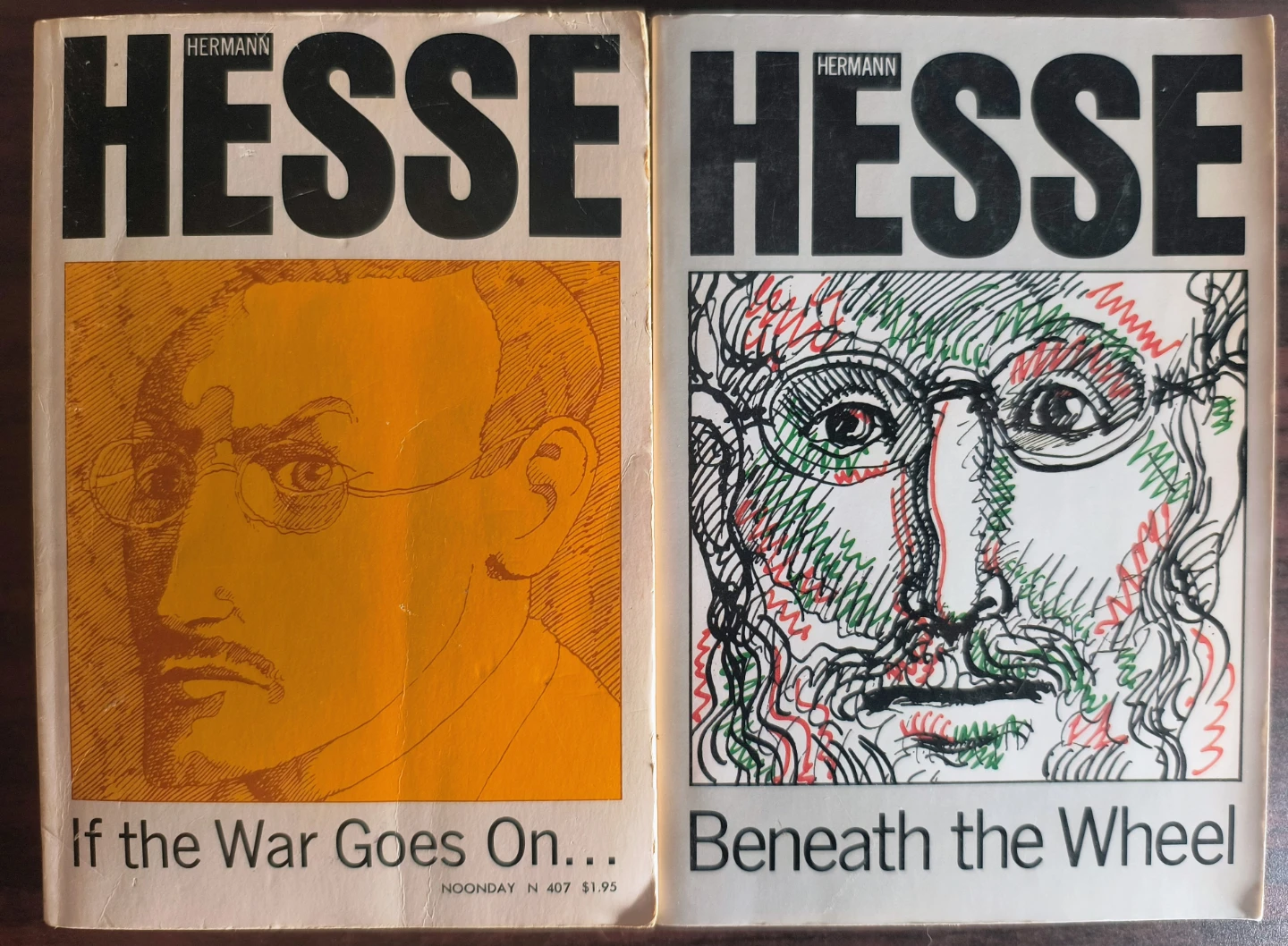 Hermann Hesse, If the War Goes On, & Beneath the Wheel