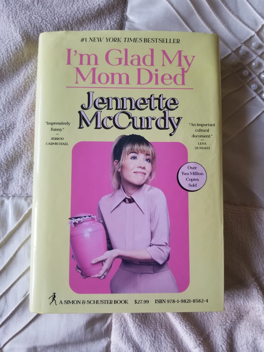 I'm Glad My Mom Died by Jennette McCurdy Book
