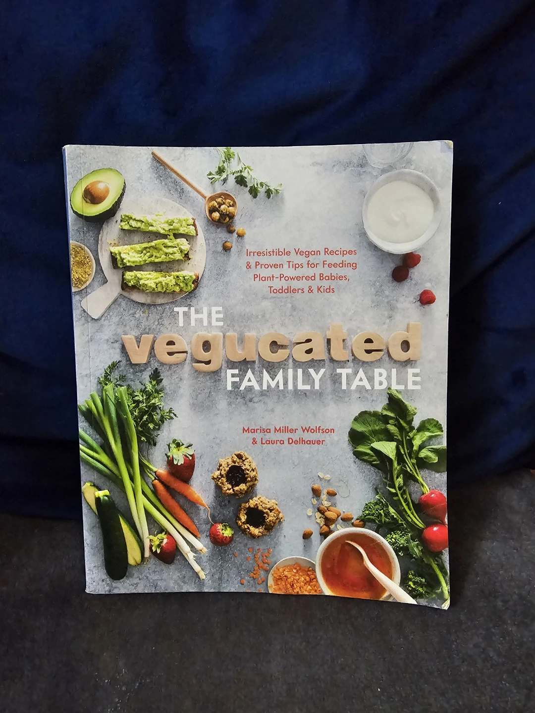 The Vegucated Family Table Cookbook