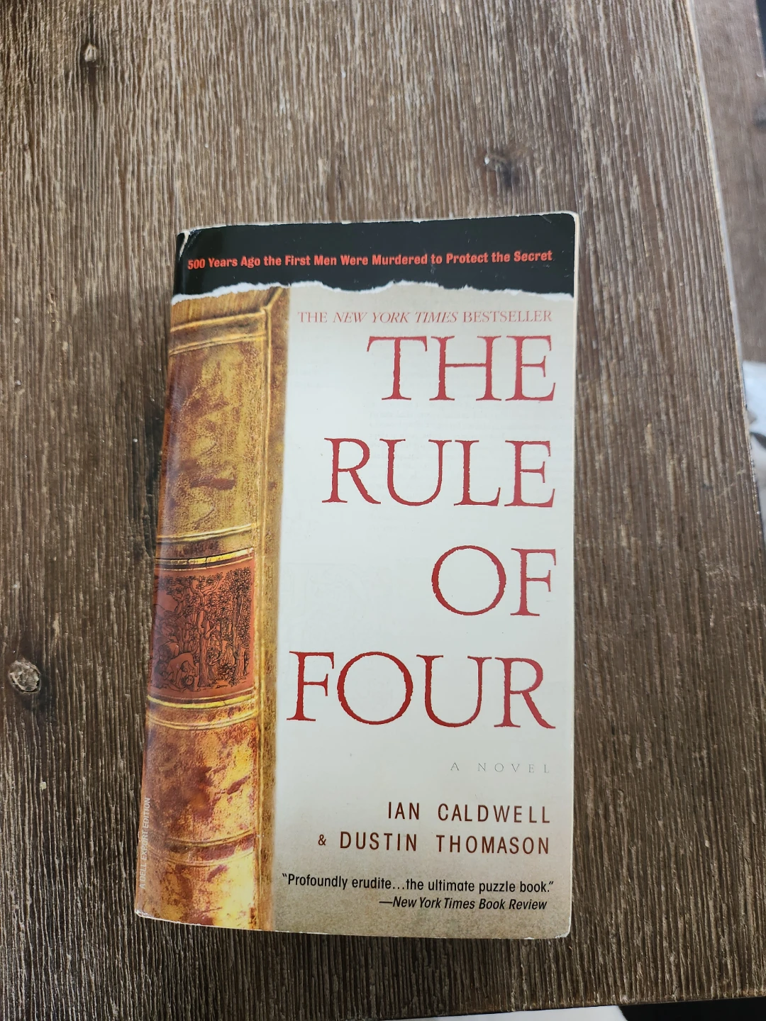 The Rule of Four Novel by Ian Caldwell & Dustin Thomason