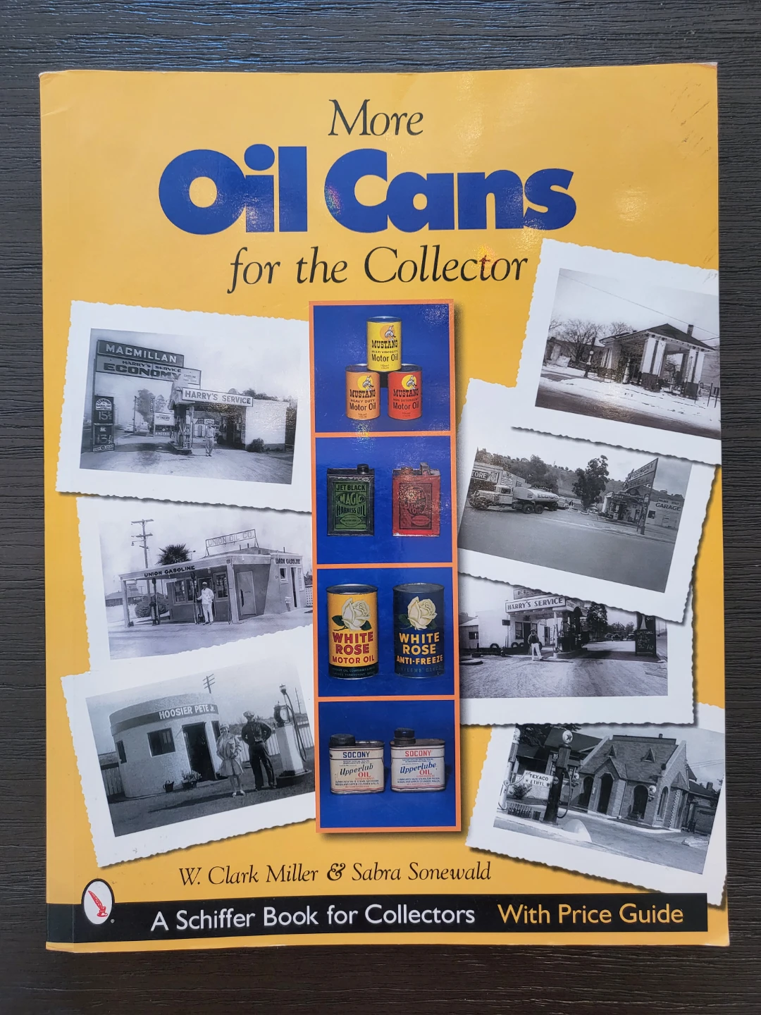 More Oil Cans for the Collector Book with Price Guide