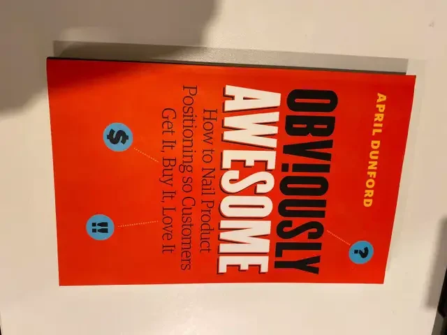 Obviously Awesome Book by April Dunford