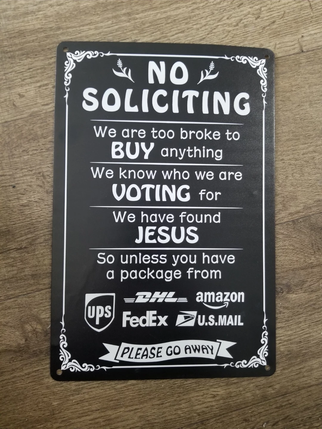 No Soliciting Sign - Funny "Please Go Away" Message