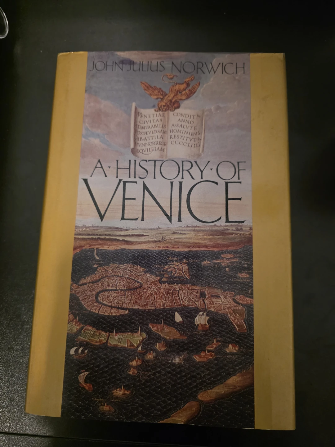 A History of Venice by John Julius Norwich