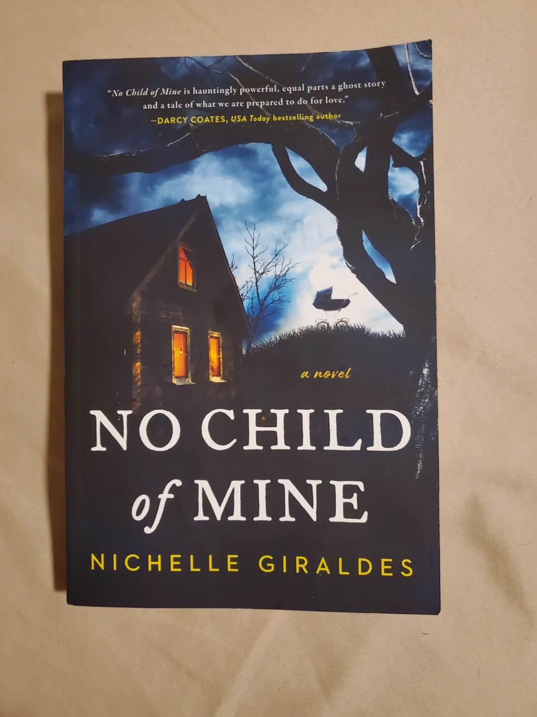 No Child of Mine by Nichelle Giraldes