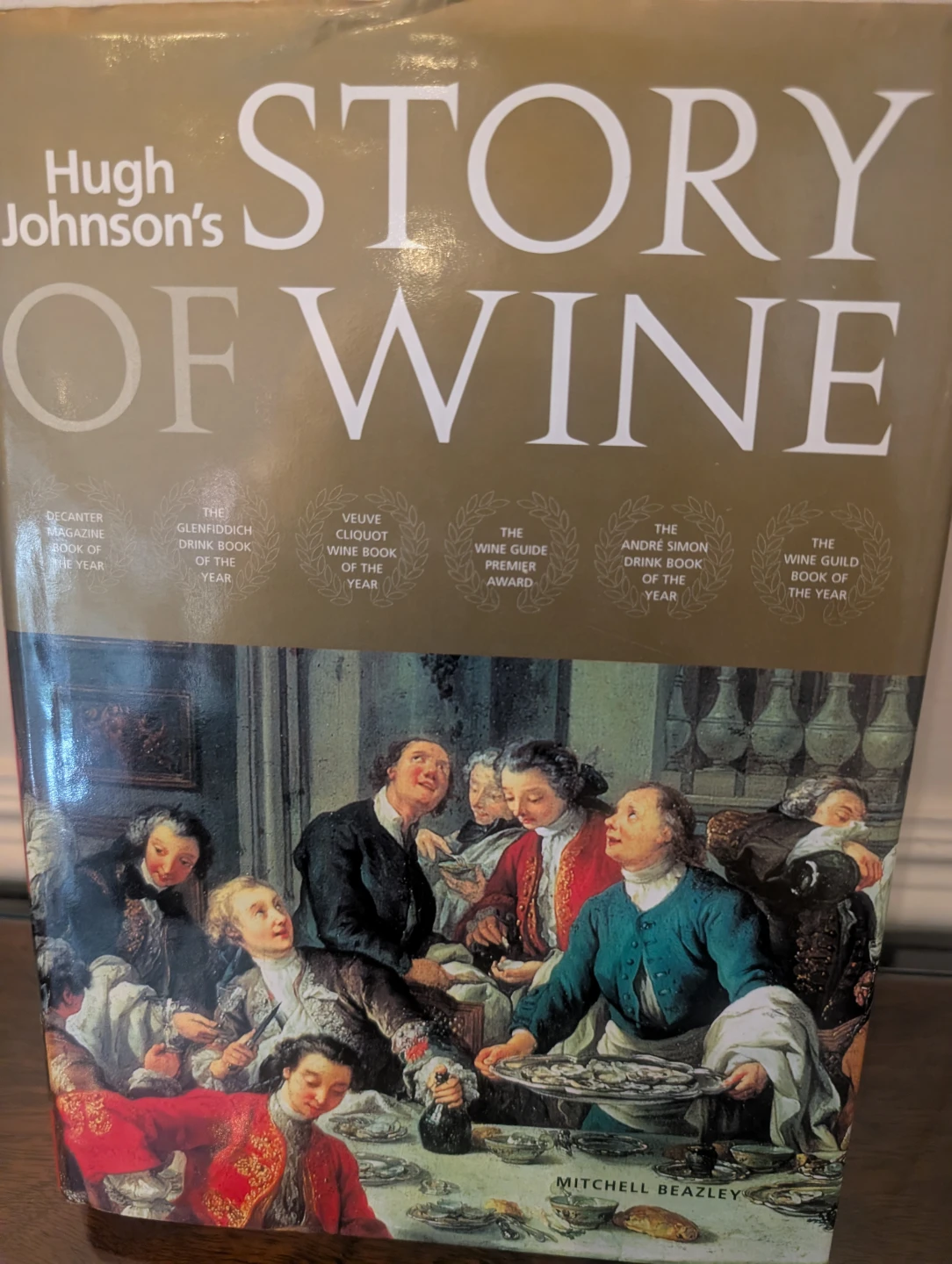 Hugh Johnson's Story of Wine Book