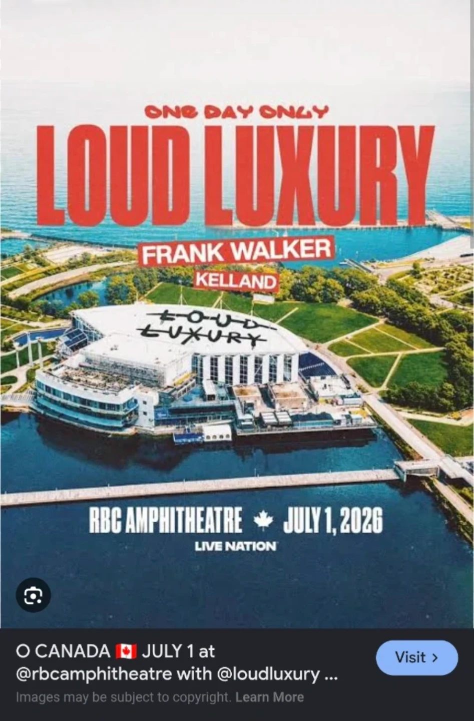 Loud Luxury Tickets x2 - Toronto Canada Day Show!