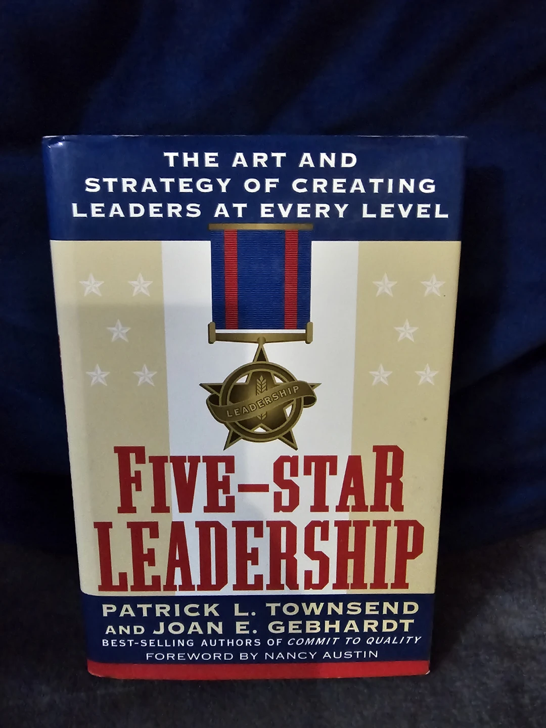Five-Star Leadership: The Art and Strategy of Creating Leaders d