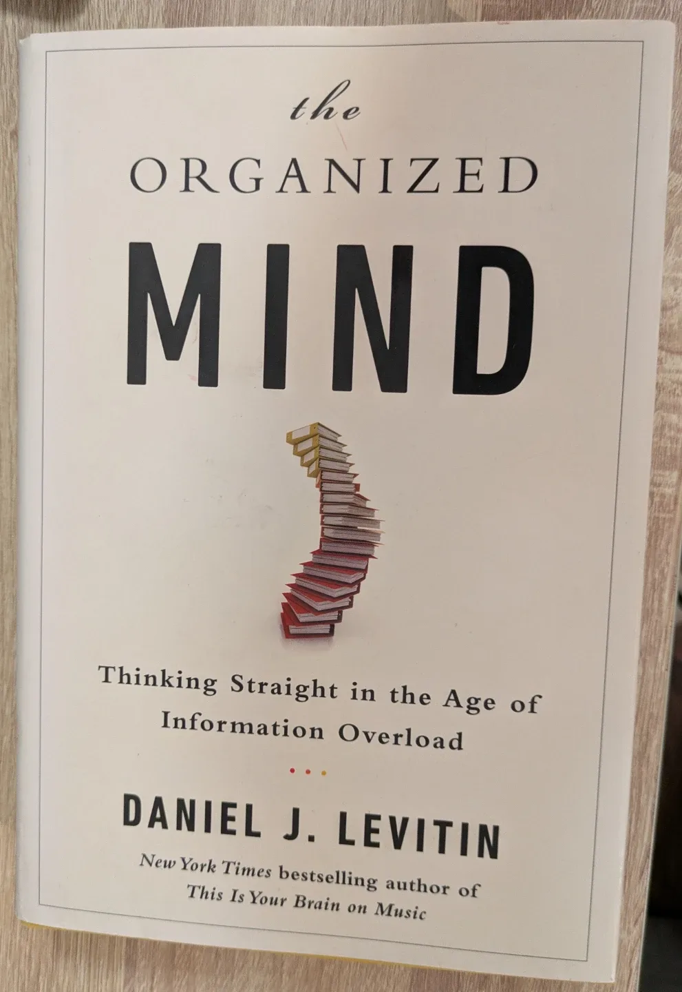 The Organized Mind by Daniel J. Levitin Book