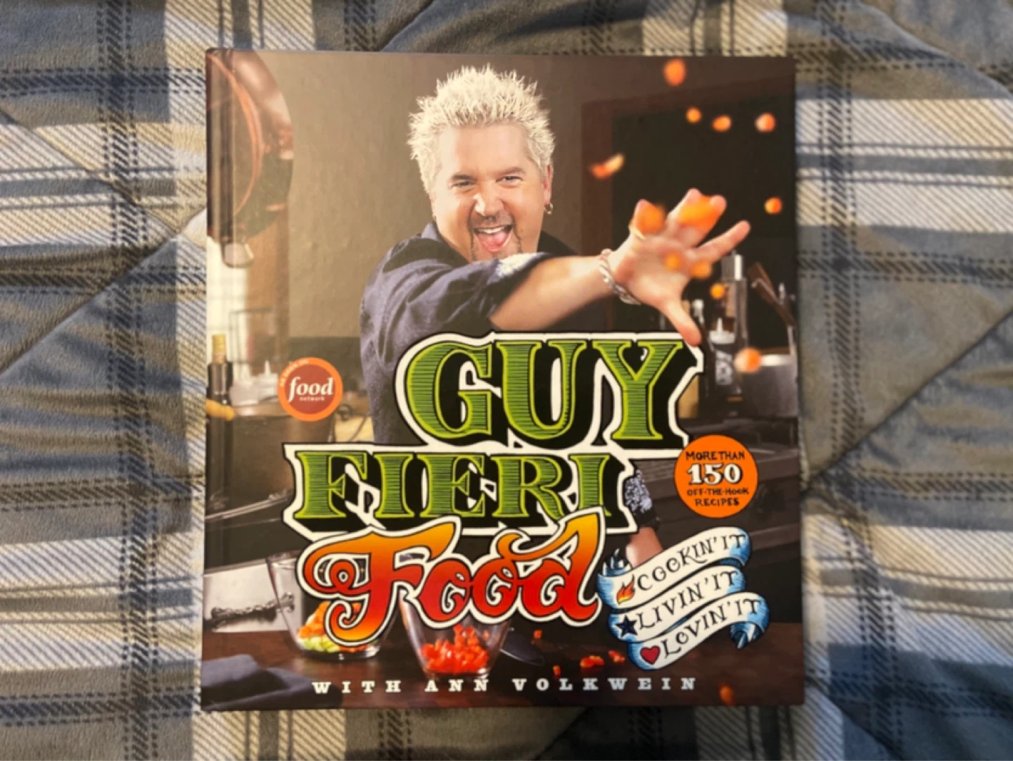 Guy Fieri Cookin It Livin It Lovin It Cookbook