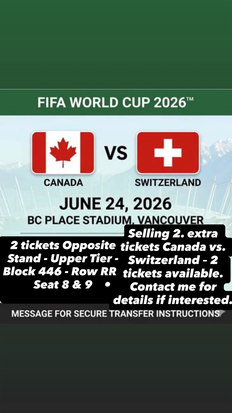 FIFA World Cup 2026 Tickets - Canada vs. Switzerland - photo 2