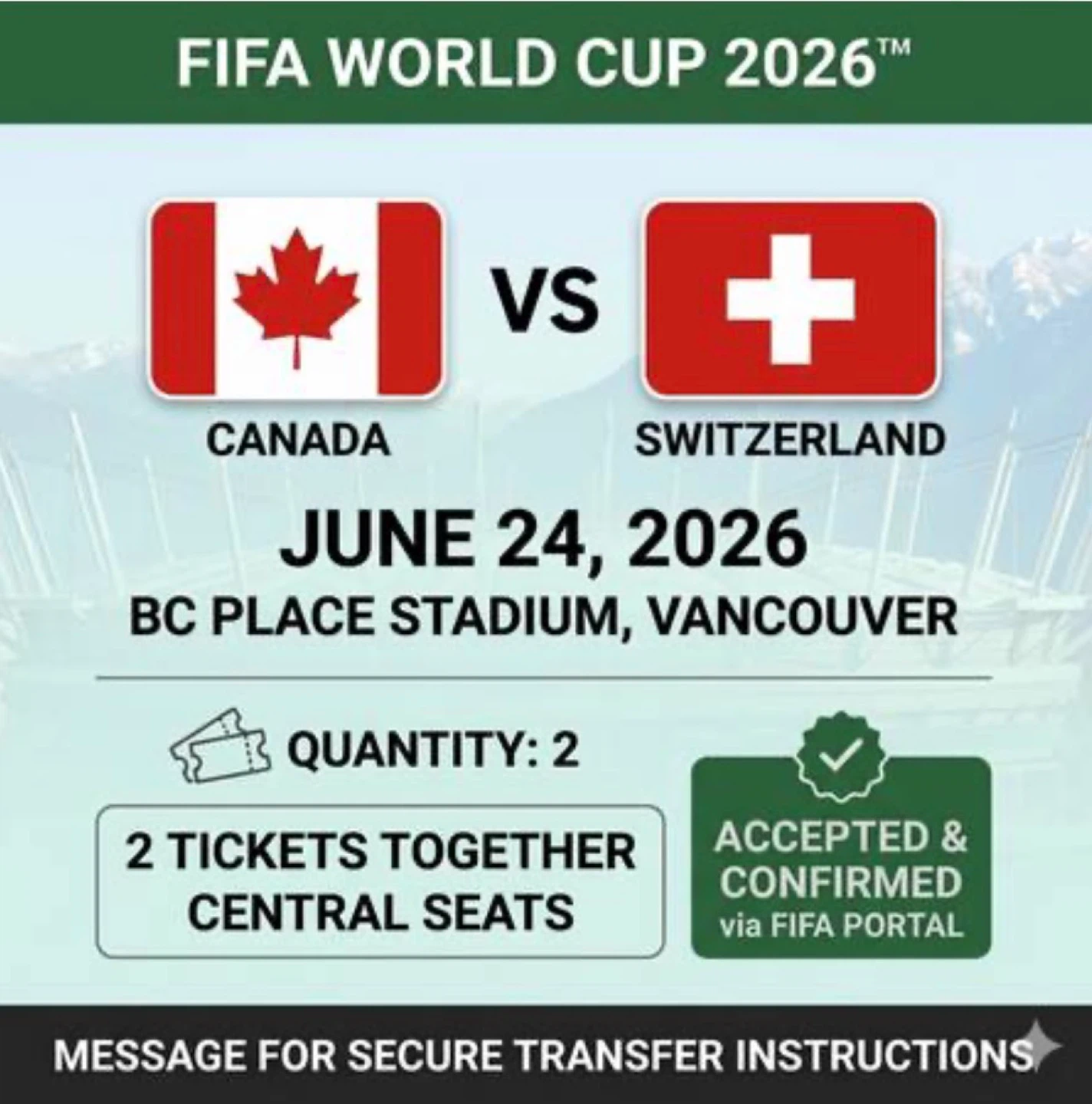 FIFA World Cup 2026 Tickets - Canada vs. Switzerland - photo 3