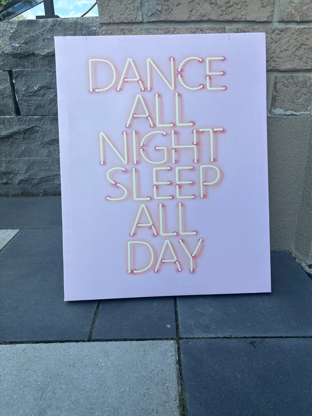 Neon "Dance All Night Sleep All Day" Wall Art