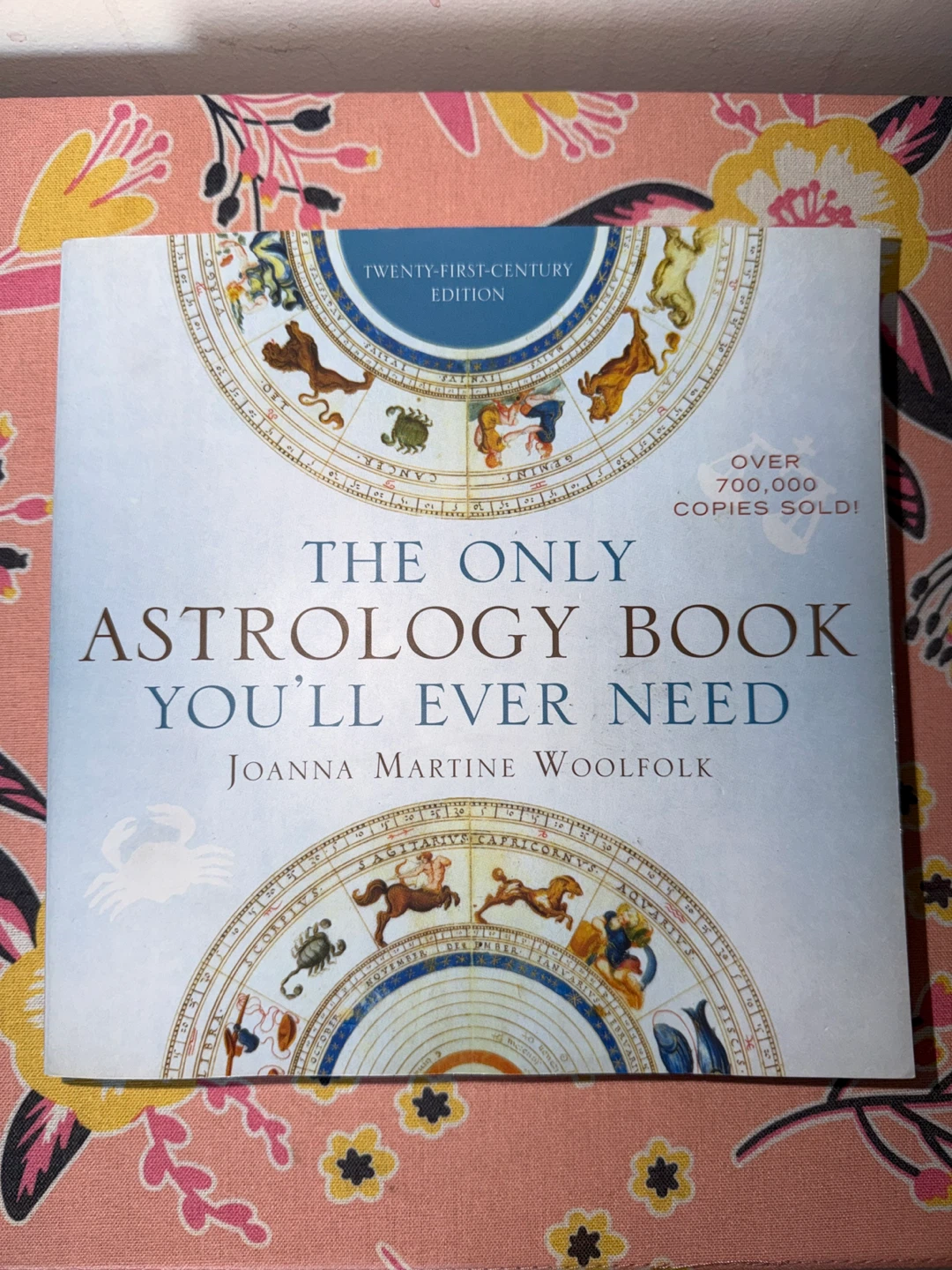 The Only Astrology Book You'll Ever Need