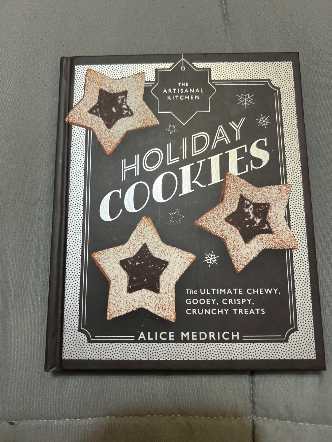 Holiday Cookies by Alice Medrich Cookbook