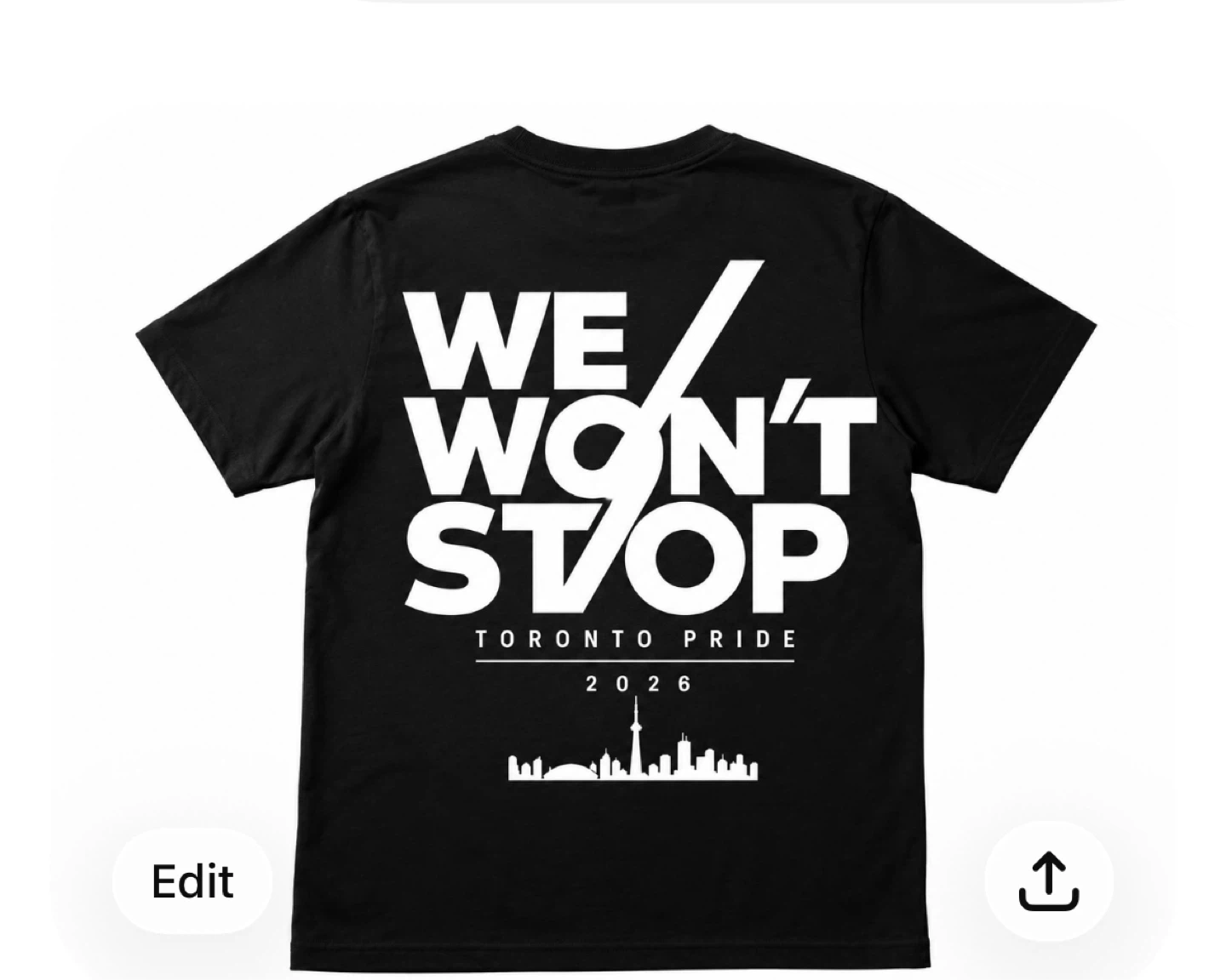 Toronto Pride "We Won't Stop" T-Shirt - photo 3