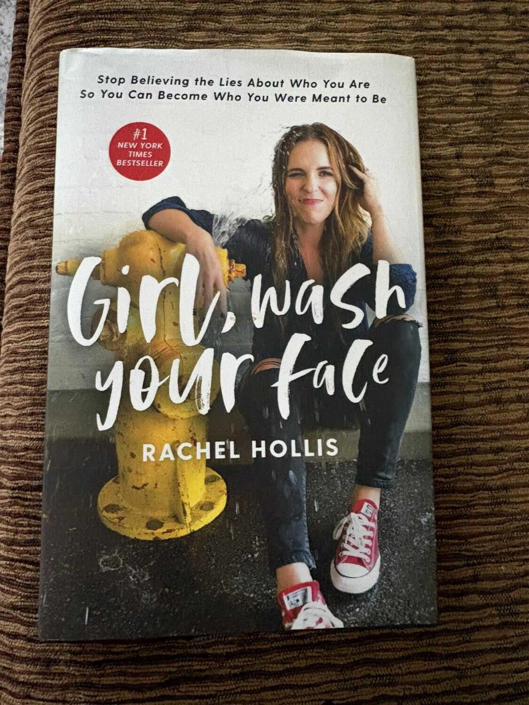 Girl, Wash Your Face by Rachel Hollis