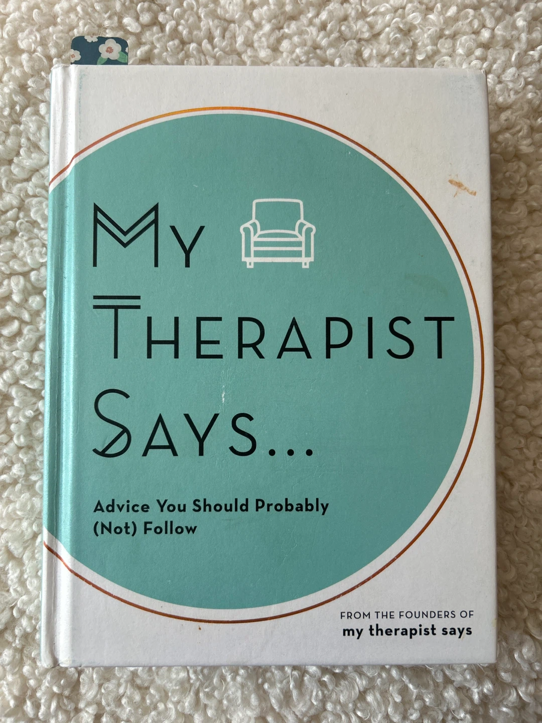 My Therapist Says...