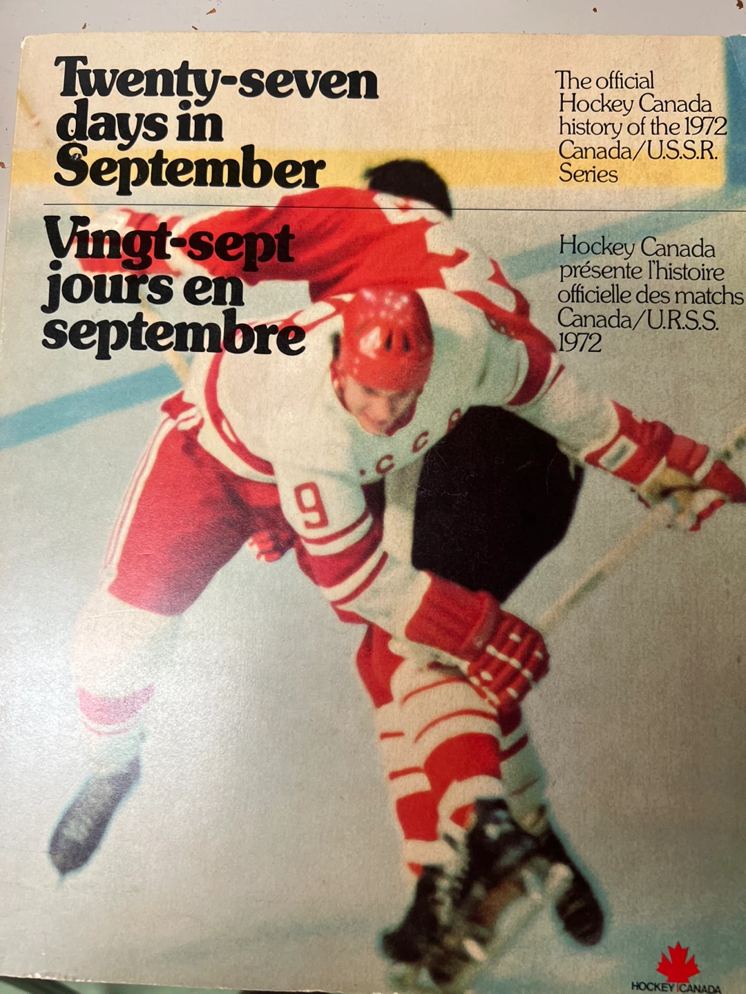 Twenty-seven days in September 1972 Hockey Canada Series Book